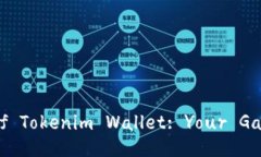 Unlocking the Benefits of Tokenim Wallet: Your Gateway to Di