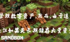 Tokenim是一种加密货币钱包，它属于热钱包。这意