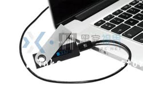 如何安全导出TokenIM的Keystore文件？