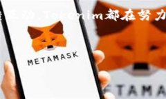   深入探讨Tokenim 1.3.5版本：功能与社区反应 /