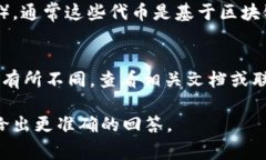 tokenim（通常指的是与API访问、身份认证、加密货